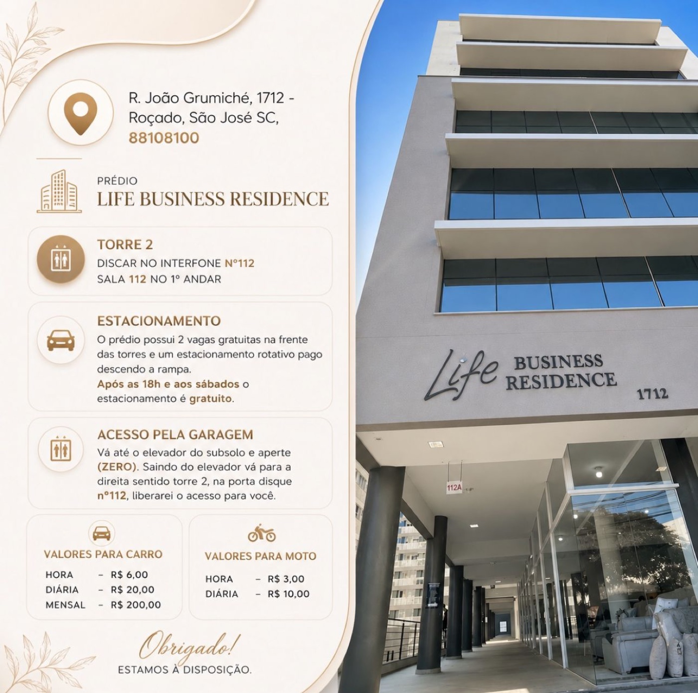 Informações de endereço e acesso ao Life Business Residence